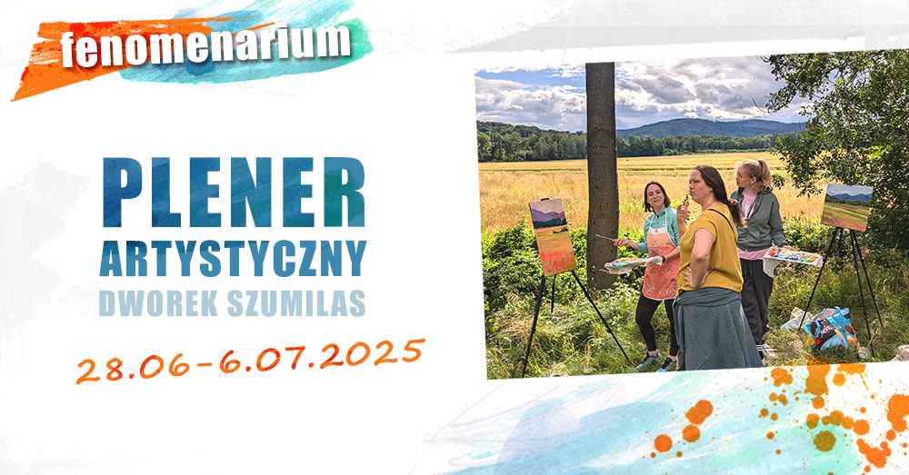 zdjęcie z naszego pleneru w Dworku Szumilas w 2024 r. (Kasia, Edyta i Ania:)) Plener Artystyczny 2024 z Fenomenarium