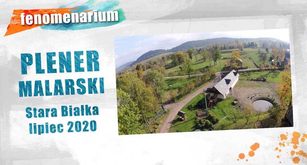 plener Stara Białka 2020